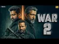 Download Lagu WAR 2 (2025) | Hrithik Roshan | NTR New Action Movie | 2025 Full Action New Release Blockbuster Film