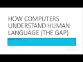 How Computers Understand Human Language Lesson 2