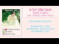 Download Lagu LIRIK BAEK A YEON - A LOT LIKE LOVE (OST. SCARLET HEART RYEO)