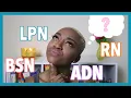 DIFFERENCE BETWEEN NURSING DEGREES LPN RN ADN BSN