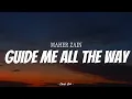 Download Lagu MAHER ZAIN - Guide Me All The Way | ( Video Lyrics )