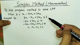 Lec - 7 Simplex Method Minimization Problem In Hindi Solve an Example