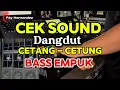 Lagu Lagu ini kok asik banget buat cek sound [ CEK SOUND DANGDUT BASS GLERR CLARITY COCOK UNTUK HAJATAN ]