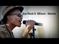 Sino Msolo ft. Mthunzi - Mamela Lyrics