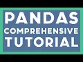 Pandas Comprehensive Tutorial From Zero To Hero in ONE Hour