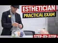 Esthetician State Board PSI Practical Exam Full Step by Step Tutorial
