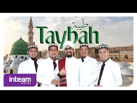 Download MP3 INTEAM feat. USTAZ DON DANIYAL • Taybah (Official Music Video)