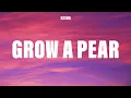 Kesha - Grow A Pear (Lyrics)