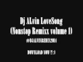 Download Lagu Dj ALvin LoveSong Nonstop Remixx Volume 1