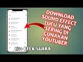 Download Lagu Cara Download Efek Suara Lucu Untuk Edit Video Yang Sering Di Gunakan Youtuber