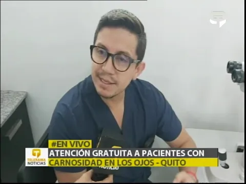 Atención gratuita a pacientes con carnosidad en los ojos - Quito