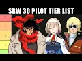 Ranking All Allied SRW 30 Pilots