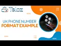 UK phone number format example A Quick Guide to the Format