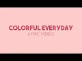 Download Lagu Shojo Complex - Colorful Everyday (Lyric Video)