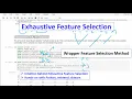Exhaustive Feature Selection Wrapper Method Part 3 Tutorial 9