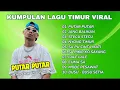 PUTAR PUTAR - JACSON ZERAN FEAT. JUAN REZA🎶🎧KUMPULAN LAGU TIMUR POPULER