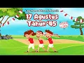 17 Agustus Tahun 45 | Lagu Hari Kemerdekaan | Lagu Wajib Nasional @NWHYKids
