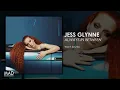Jess Glynne - Won't Say No