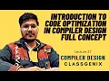 Introduction to Code Optimization in Compiler Design in Detail full concept