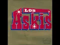 Los Askis - Vienes y te vas CON LETRA