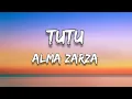 Download Lagu Alma Zarza - Tutu (Lyrics) English Translation