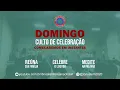 Download Lagu CULTO  DE CELEBRAÇÃO - DOMINGO, 24 DE AGOSTO DE 2025