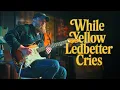 Yellow Ledbetter - While We Cry (Guitar Improvisation)