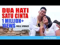 Download Lagu DUA HATI SATU CINTA 2021 FULL SONG AFDHAL YUSMAN DAN ANNISA RAHMA