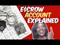 What is an ESCROW ACCOUNT Escrow Account Do I Need an Escrow Account Is Escrow Required