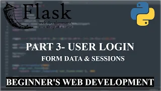 Beginner s Flask Tutorial 3 - User Login Retrive Form Data Sessions