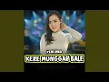 Download Lagu Kere Munggah Bale