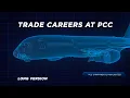 Trade Career Opportunities at PCC - Long Version