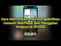 Download Lagu Cara Mematikan atau Mengaktifkan Getaran Notifikasi iPhone (Getar Panggilan Telepon/Pesan)