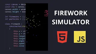 Firework Simulator with JavaScript HTML Canvas Coding Session