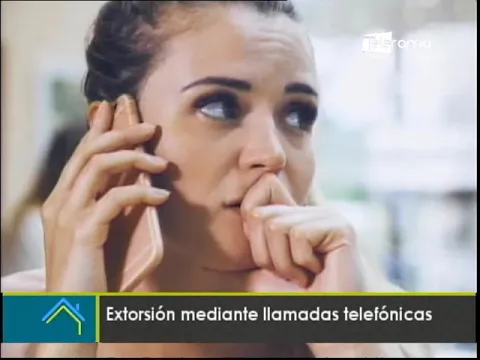 Extorsión mediante llamadas telefónicas