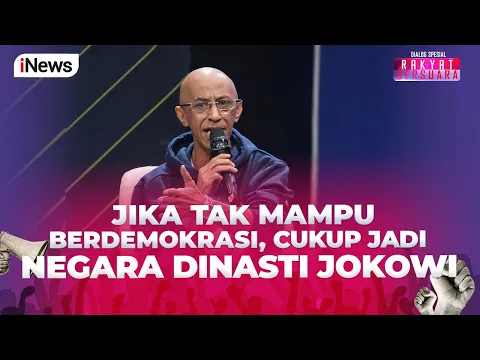 Download MP3 Geisz Chalifah: Jika Tak Mampu Berdemokrasi Cukup jadi Negara Dinasti Jokowi - Rakyat Bersuara 14/05