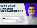How To Know If Your LinkedIn Message Was Read