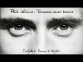 Tomorrow Never Knows - Isolated Drums & Vocals | Phil Collins