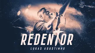 Download Lukas Agustinho - Redentor (Ao Vivo) MP3