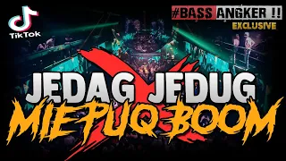 Download DJ JEDAG JEDUG REBORN x MIE PUQ BOOM !! BASS ANGKERR ( JUNGLE DUTCH ORIGINAL MIX EXCLUSIVE 2021 ) MP3