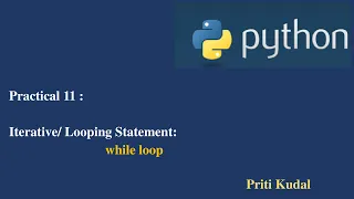 Python Lecture 11 Iterative Statement or Looping Statement While Loop
