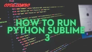 How To Run Python In Sublime Text 3 sublime text 3 Code Running Text 3 Python