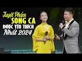 Download Lagu Tuyệt Phẩm Song Ca THANH PHONG, QUỲNH NHƯ Được Yêu Thích Nhất 2024 🌺 Tân Cổ Tứ Hoa Xứ Nghệ