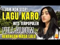 Download Lagu KOMPILASI LAGU KARO SPESIAL TERPOPULER‼️TEMAN PERJALANAN | #lagukaroviral #lagukaroterpopuler