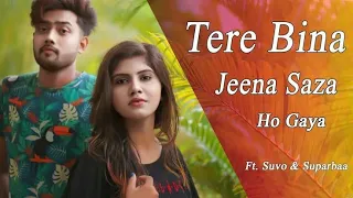 tere bina jeena saza ho gaya latest punjabi love video song 2019 cute love story 