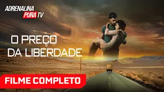 O Preço da Liberdade - Filme Completo Dublado - Filme de Suspense | Adrenalina Freezone