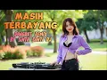 Download Lagu Masih Terbayang - Sinta Santi DJ (Dangdut Remix) | Lagu Viral Terbaru 2025