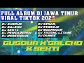 Download Lagu FULL ALBUM DJ JAWA TIMURAN VIRAL TIKTOK 2024 TERBARU DJ CAMPURAN | DJ GUSDUR X SALEHO X SEKTI