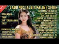 Download Lagu ALBUM NOSTALGIA PALING SEDIH 😭 SEDIH BANGET 💔 PATAH HATI, COCOK UNTUK MENEMANI SEPANJANG HARI 