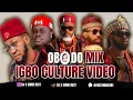 Download Lagu OBODO IGBO CULTURE MIXTAPE VIDEO 2024 BY DJ S SHINE BEST FT LARRY GAAGA, FLAVOUR, PHYNO \u0026 THERESA